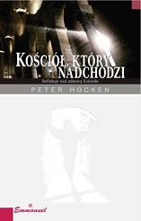 Kościół który nadchodzi - ks. Peter Hocken