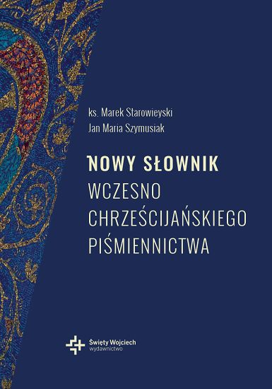 Nowy słownik wczesnochrześcijańskiego piśmiennictwa