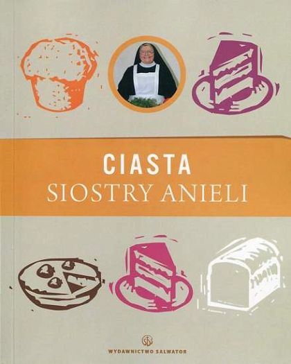 Ciasta siostry Anieli (t.3)