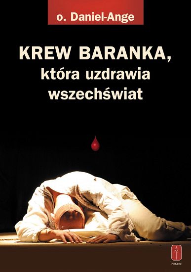 Krew Baranka która uzdrawia wszechświat