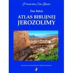 Atlas biblijnej Jerozolimy