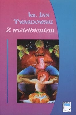 Z uwielbieniem