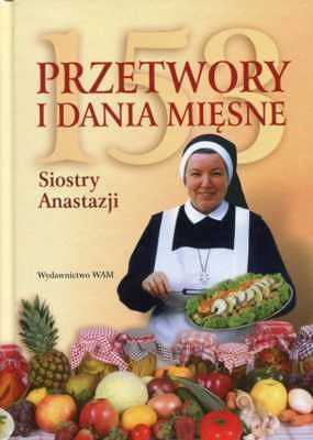 153 PRZETWORY I DANIA MIĘSNE SIOSTRY ANASTAZJI