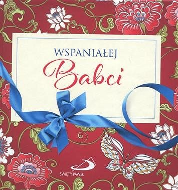 Wspaniałej Babci