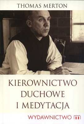 Kierownictwo duchowe i medytacja