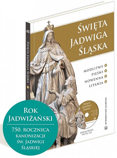 Święta Jadwiga Śląska Modlitwy, pieśni, nowenna, litania