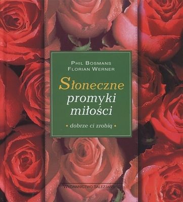 SŁONECZNE PROMYKI MIŁOŚCI