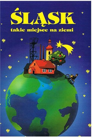  Śląsk takie miejsce na ziemi
