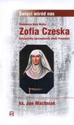 Służebnica Boża Matka Zofia Czeska
