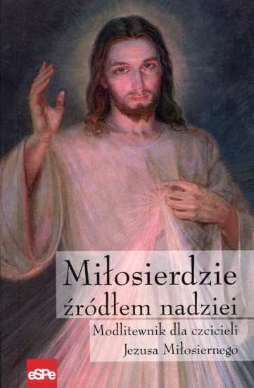 Miłosierdzie źródłem nadziei