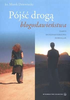 Pójść drogą błogosławieństwa