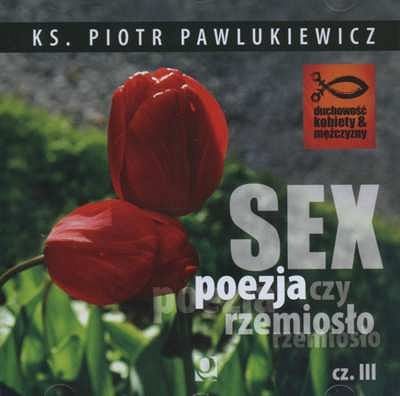 Sex Poezja czy rzemiosło? Część III - CD