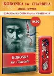 Koronka św. Charbela. Modlitewnik