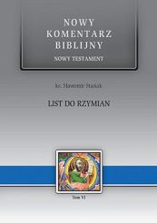 List do Rzymian NT VI - Ks. Sławomir Stasiak
