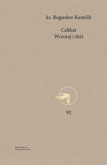 Celibat - Wczoraj i dziś