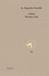 Celibat - Wczoraj i dziś