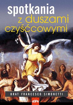 Spotkania z duszami czyścowymi