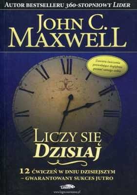 Liczy się dzisiaj