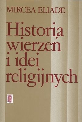 Historia wierzeń i idei religijnych Tom III od Mahometa do wieku reform
