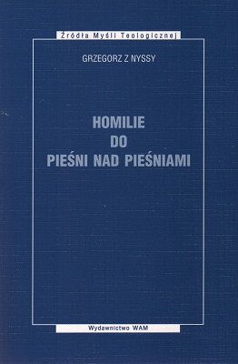 Homilie do Pieśni nad Pieśniami