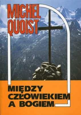 Między człowiekiem a Bogiem