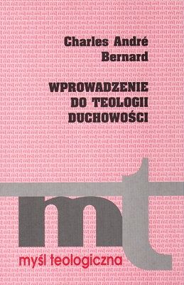 Wprowadzenie do teologii duchowości