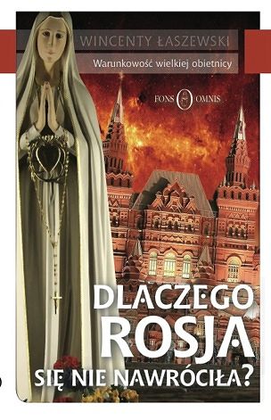 Dlaczego Rosja sie nie nawróciła? 