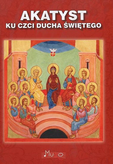 Akatyst ku czci Ducha Świętego