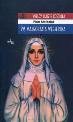 ŚW. MAŁGORZATA WĘGIERSKA