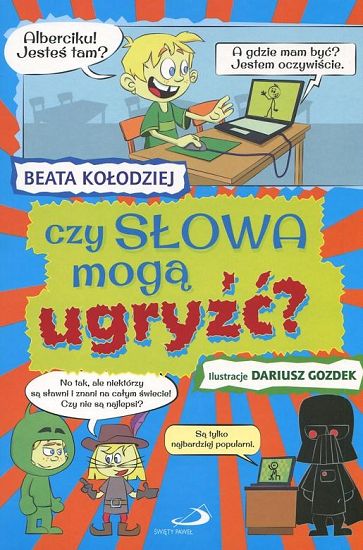 Czy słowa mogą ugryźć?