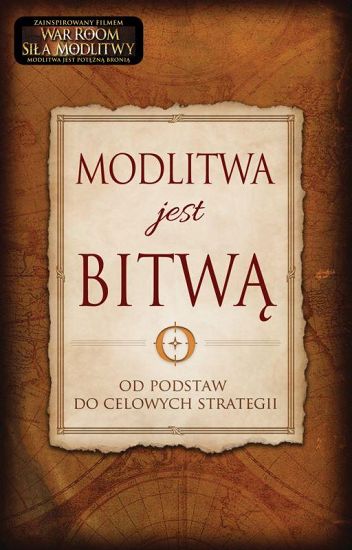 Modlitwa Jest Bitwą - War Room