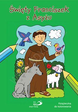 Święty Franciszek z Asyżu. Kolorowanka