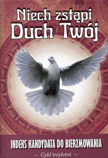 Niech zstąpi Duch Twój - cykl trzyletni