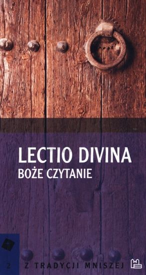 Lectio Divina. Boże czytanie