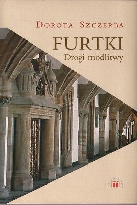 Dotyk miłosierdzia + Furtki
