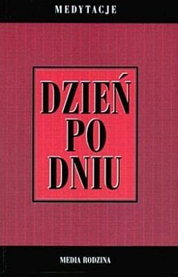 Dzień po dniu Medytacje