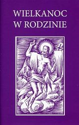 Wielkanoc w rodzinie