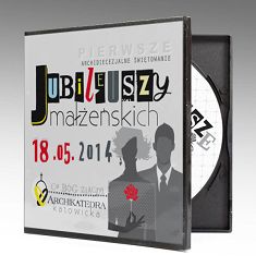 Pierwsze Archidiecezjalne Świętowanie Jubileuszy Małżeńskich. 18.05.2014 r. Archikatedra Katowicka - DVD