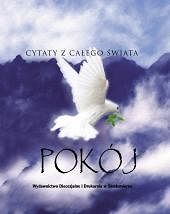 Pokój. Cytaty z całego świata. /seria Kamyczki/