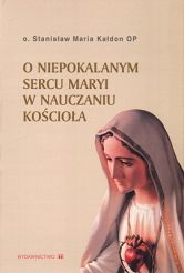 O Niepokalanym Sercu Maryi w nauczaniu Kościoła