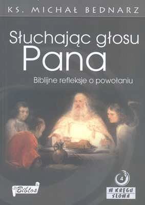 SŁUCHAJĄC GŁOSU PANA