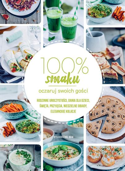 100% smaku - oczaruj swoich gości 