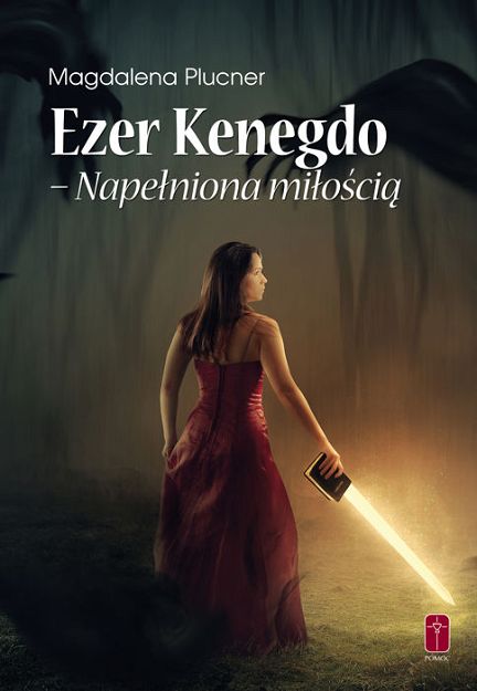 Ezer Kenegdo Napełniona miłością