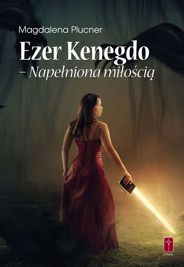 Ezer Kenegdo Napełniona miłością