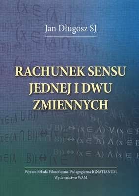 RACHUNEK SENSU JEDNEJ I DWU ZMIENNYCH
