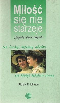 Miłość się nie starzeje
