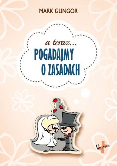 A teraz... Pogadajmy o zasadach