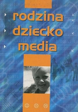 Rodzina dziecko media