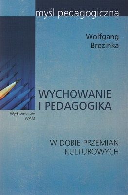 Wychowanie i pedagogika w dobie przemian kulturowych (wydanie 2)