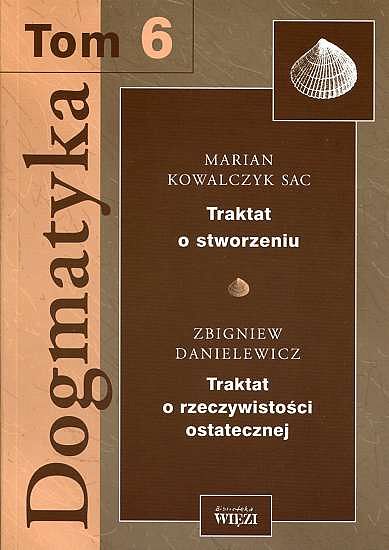 Dogmatyka Tom 6